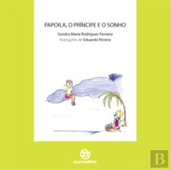 Bertrand.pt - Papoila, o Príncipe e o Sonho