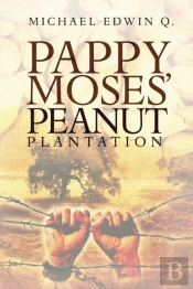 Pappy Moses' Peanut Plantation