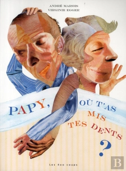 Bertrand.pt - Papy, Où T'As Mis Tes Dents ?