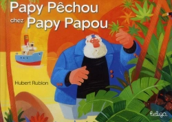 Bertrand.pt - Papy Pechou Chez Les Papy Papou