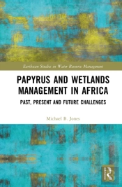 Papyrus And Wetlands Management In Africa