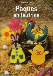 Paques En Feutrine