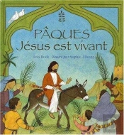 Pâques ; Jésus Est Vivant