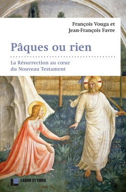 Bertrand.pt - Pâques Ou Rien : La Résurrection Au Coeur Du Nouveau Testament