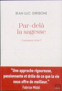 Bertrand.pt - Par-Delà La Sagesse : Comment Vivre ?