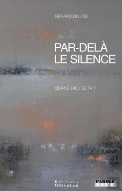 Bertrand.pt - Par-Delà Le Silence : Quand Dieu Se Tait