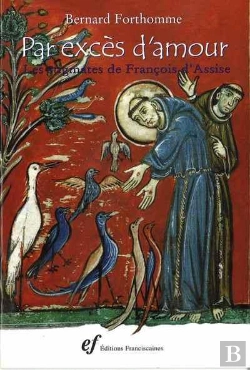 Bertrand.pt - Par Exces D'Amour, Les Stigmates De Saint Francois