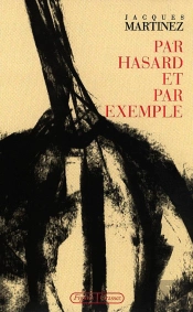 Par Hasard Et Par Exemple