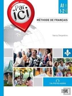 Bertrand.pt - Par Ici : Methode De Francais : A1 1-2 Debutant