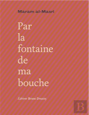 Par La Fontaine De Ma Bouche