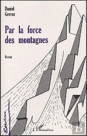 Par La Force Des Montagnes