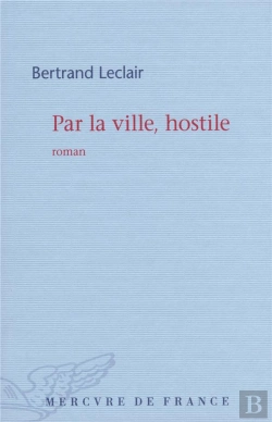 Bertrand.pt - Par La Ville, Hostile