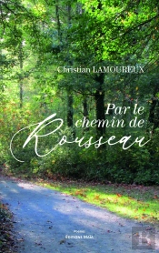 Par Le Chemin De Rousseau