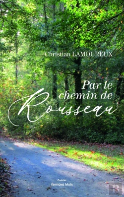 Bertrand.pt - Par Le Chemin De Rousseau