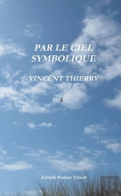 Par Le Ciel Symbolique
