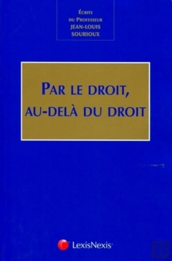 Bertrand.pt - Par Le Droit, Au-Delà Du Droit ; Mélanges