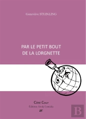 Par Le Petit Bout De La Lorgnette
