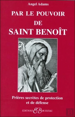 Bertrand.pt - Par Le Pouvoir De Saint Benoît