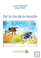 Par Le Rire De La Mouche