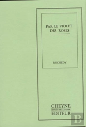 Par Le Violet Des Roses