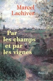 Par Les Champs Et Par Les Vignes