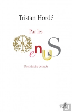 Bertrand.pt - Par Les Menus - Une Histoire De Mots