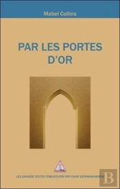 Par Les Portes D'Or : Éléments De Réflexion