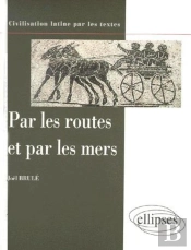 Par Les Routes Et Par Les Mers