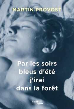 Bertrand.pt - Par Les Soirs Bleus D'Été, J'Irai Dans La Forêt