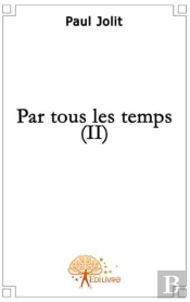 Par Tous Les Temps T.2