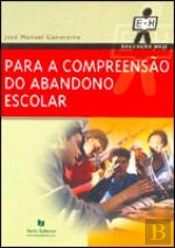 Para a Compreensão do Abandono Escolar