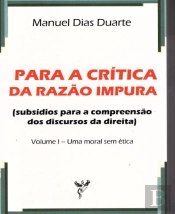 Para a Crítica da Razão Impura - Volume I