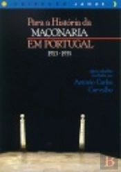 Para a História da Maçonaria em Portugal 1913-1935