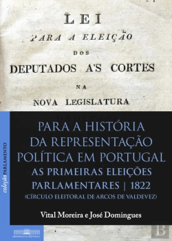 Bertrand.pt - Para a História da Representação Política em Portugal (1822)