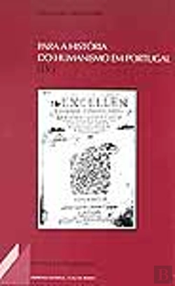 Bertrand.pt - Para a História do Humanismo em Portugal - Volume IV