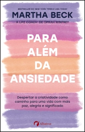 Para além da ansiedade