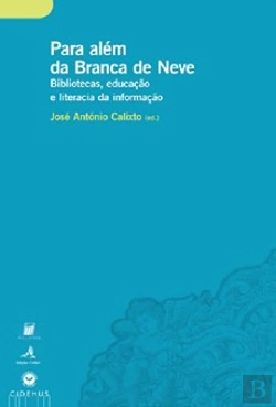 Bertrand.pt - Para Além da Branca de Neve
