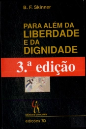 Para Além da Liberdade e da Dignidade