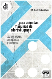 Para Além Das Máquinas De Adorável Graça