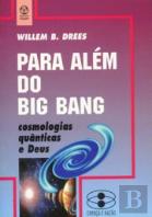 Para Além do Big Bang