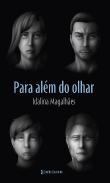 Para Além do Olhar