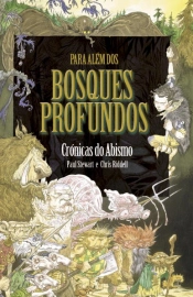 Para Além dos Bosques Profundos