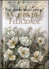 Para Alguém Muito Especial Votos de Felicidade