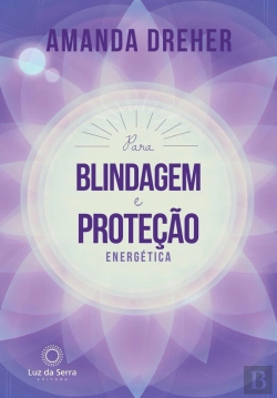 Bertrand.pt - Para Blindagem E Proteção Energética