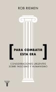 Para Combatir Esta Era