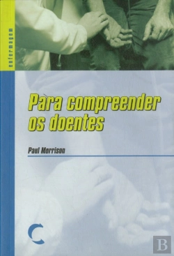 Bertrand.pt - Para Compreender os Doentes