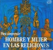 Para Comprender Hombre Y Mujer En Las Religiones