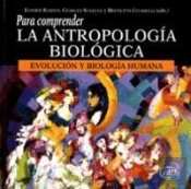 Para Comprender La Antropología Biológica