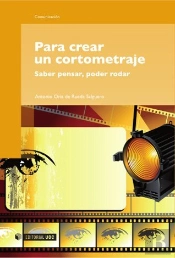 Para Crear Un Cortometraje