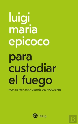 Bertrand.pt - Para Custodiar El Fuego